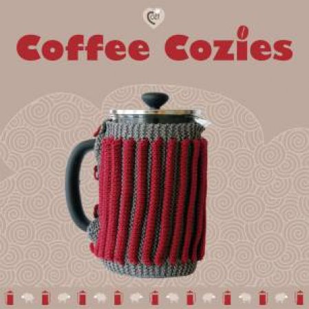 Coffee Cozies by EDITORS GMC