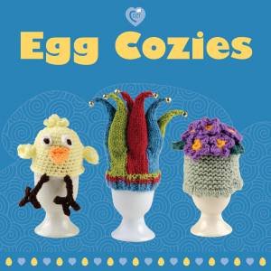 Egg Cozies by EDITORS GMC