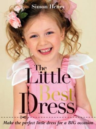 Little Best Dress by SIMON HENRY