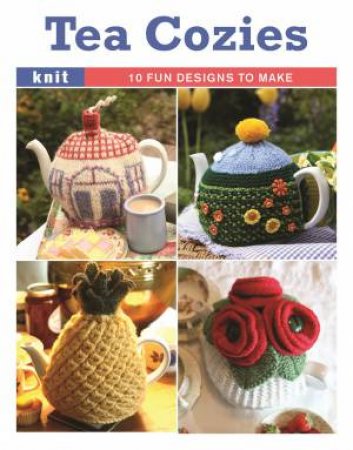 Tea Cozies by EDITORS GMC