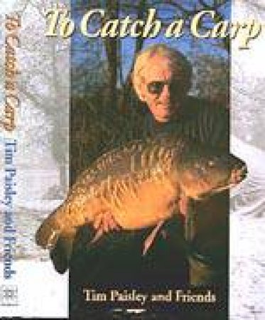 To Catch a Carp by PAISLEY TIM