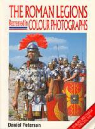 Roman Legions, the (europa Militaria Special 2) by PETERSON