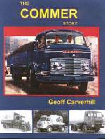 Commer Story by CARVERHILL GEOFF