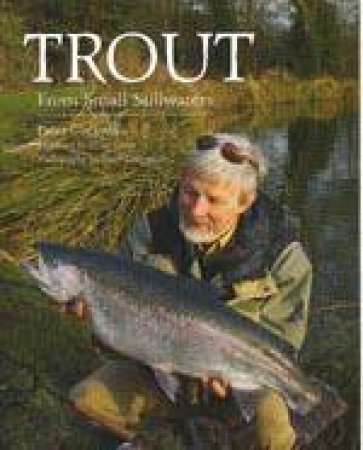 Trout from Small Stillwaters by COCKWILL PETER