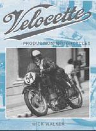 Velocette by WALKER MICK