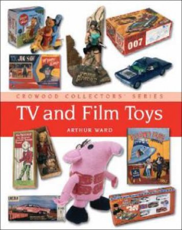 Tv and Film Toys and Ephemera by WARD ARTHUR