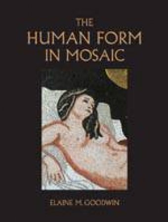 Human Form in Mosaic by GOODWIN ELAINE