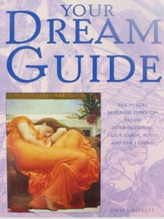 Your Dream Guide by David Barrett