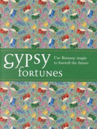 Gypsy Fortunes - Book & Cards by Lady Lorelei