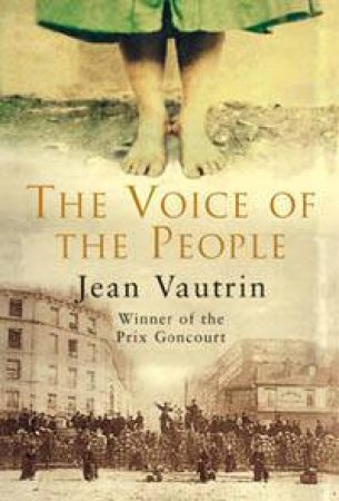 The Voice Of The People by Jean Vautrin