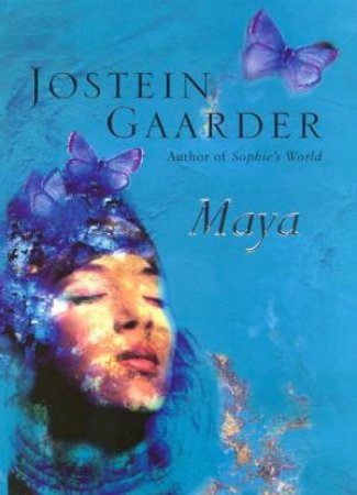 Maya by Jostein Gaarder