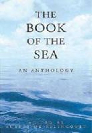 Book of the Sea by SELINCOURT DE AUBREY