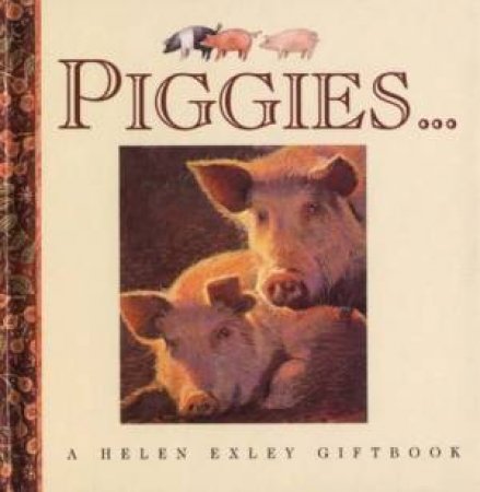 Piggies . . . by Helen Exley