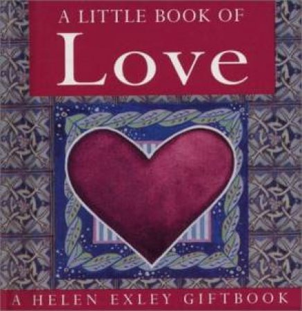 Little Book Of Love by Helen Exley