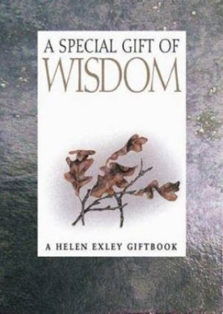 A Special Gift Of Wisdom by Various