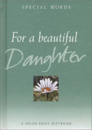 For A Beautiful Daughter by Various