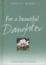 For A Beautiful Daughter