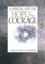 Special Gift Of Hope And Courage