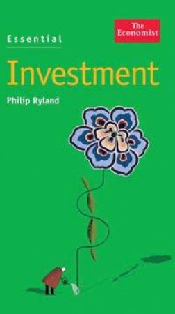 The Economist: Essential Investment by Philip Ryland