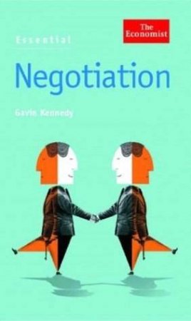 Essential Negotiator by Gavin Kennedy