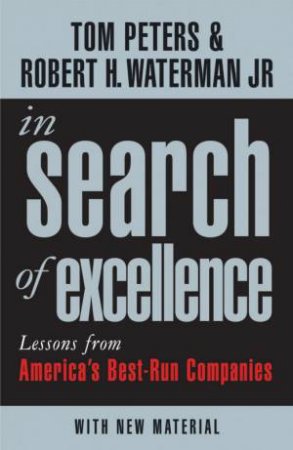 In Search Of Excellence by Peters Waterman