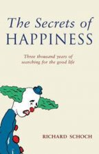 The Secrets Of Happiness