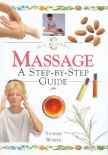 Massage In A Nutshell A StepByStep Guide