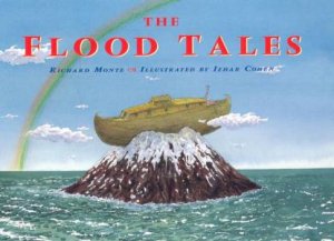 The Flood Tales by Richard Monte