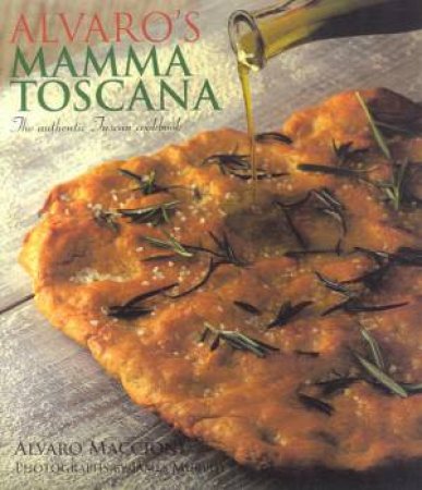 Alvaro's Mamma Toscana by Alvaro Maccioni