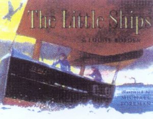 The Little Ships by Louise Borden