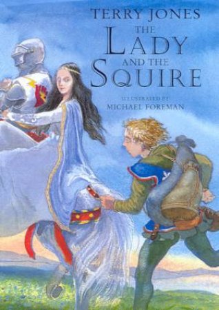 The Lady And The Squire by Terry Jones