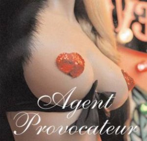 Agent Provocateur's Exhibitionist by Enzo Peccinotti