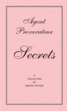 Agent Provocateur Secrets