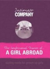 Intimate Company The Confessional Diary Of A Girl Abroad