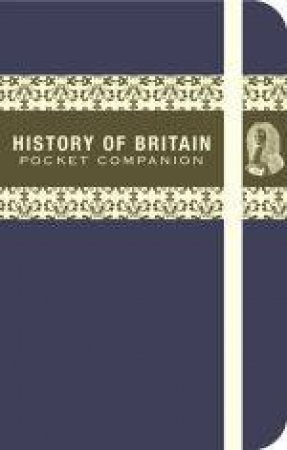 The History of Britain Pocket Companion by Jo Ed. Swinnerton