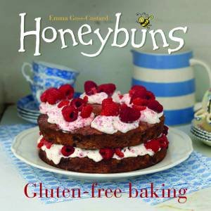 Honeybuns Gluten-free Baking by Emma Custard-Goss