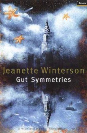 Gut Symmetries by Jeanette Winterson