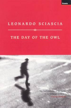 The Day Of The Owl by Leonardo Sciascia