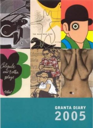 Granta Diary 2005 by Granta