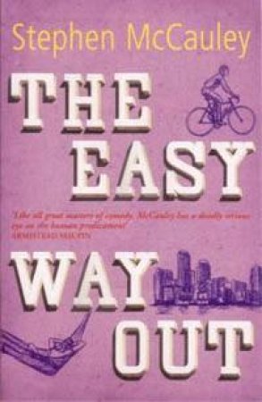 The Easy Way Out by Stephen McCauley