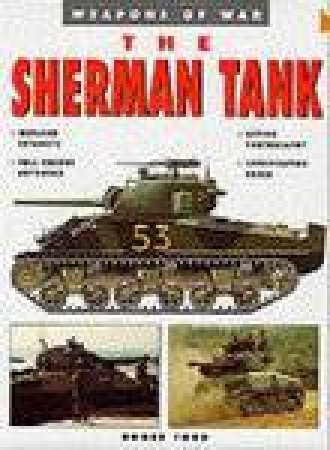 Sherman Tank by FORD ROGER