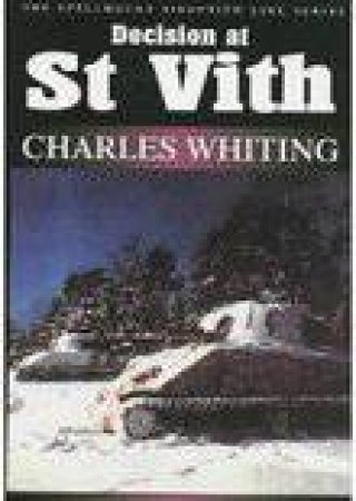 Decision at St.Vith by WHITING CHARLES