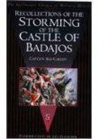 Recollections of the Storming of the Castle of Badajos by MCCARTHY AND FLETCHER