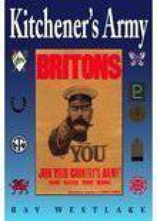 Kitchener's Army by RAY WESTLAKE