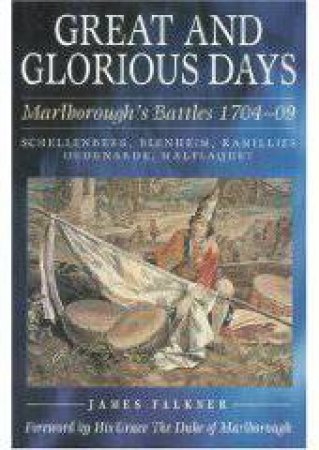 Great and Glorious Days by JAMES FALKNER