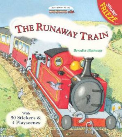 Runaway Train by Benedict Blathwayt