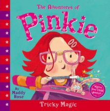 The Adventures Of Pinkie Tricky Magic