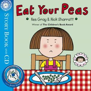 Eat Your Peas (Book And CD) by Kes Gray