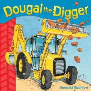 Dougal The Digger by Benedict Blathwayt