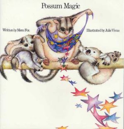 Possum Magic by Mem Fox